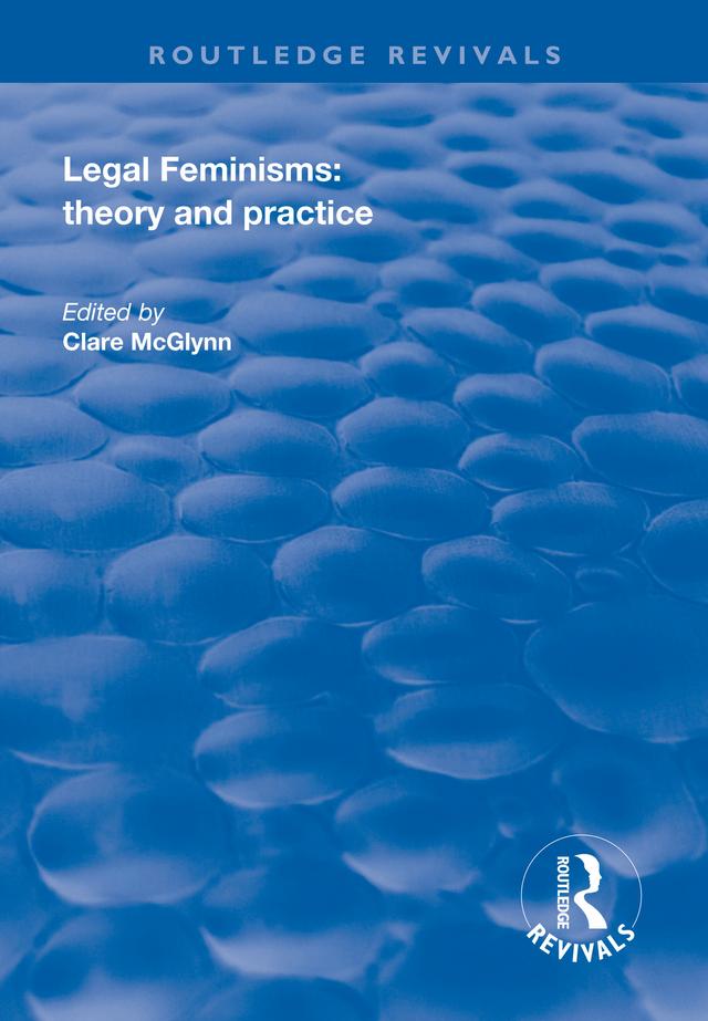 Legal Feminisms by Clare McGlynn