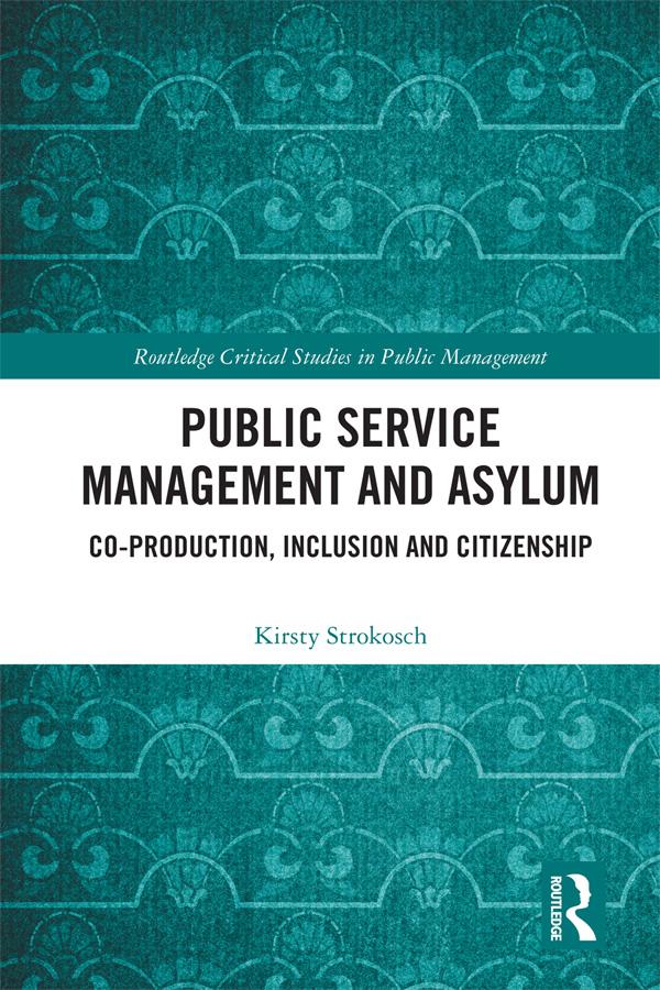 Public Service Management and Asylum by Kirsty Strokosch