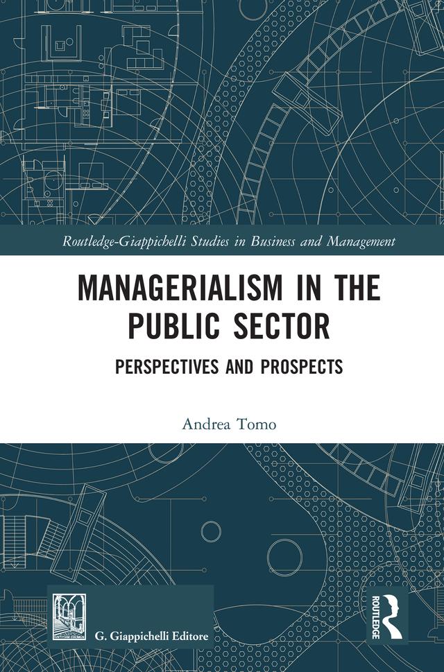 Managerialism in the Public Sector by Andrea Tomo