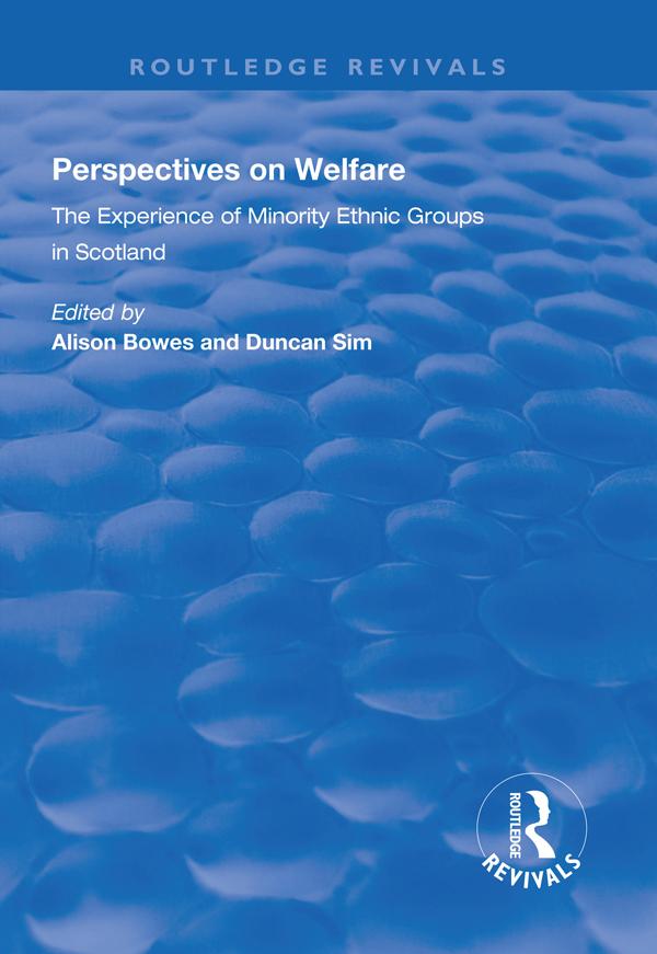 Perspectives on Welfare by Alison Bowes, Duncan Sim