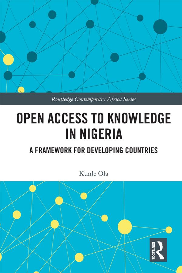 Open Access to Knowledge in Nigeria by Kunle Ola