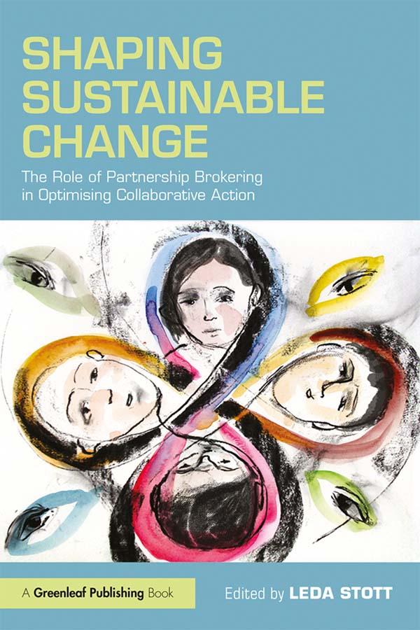 Shaping Sustainable Change by Leda Stott