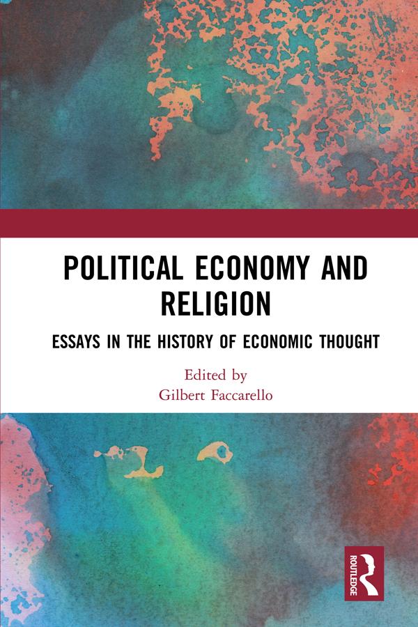 Political Economy and Religion by Gilbert Faccarello