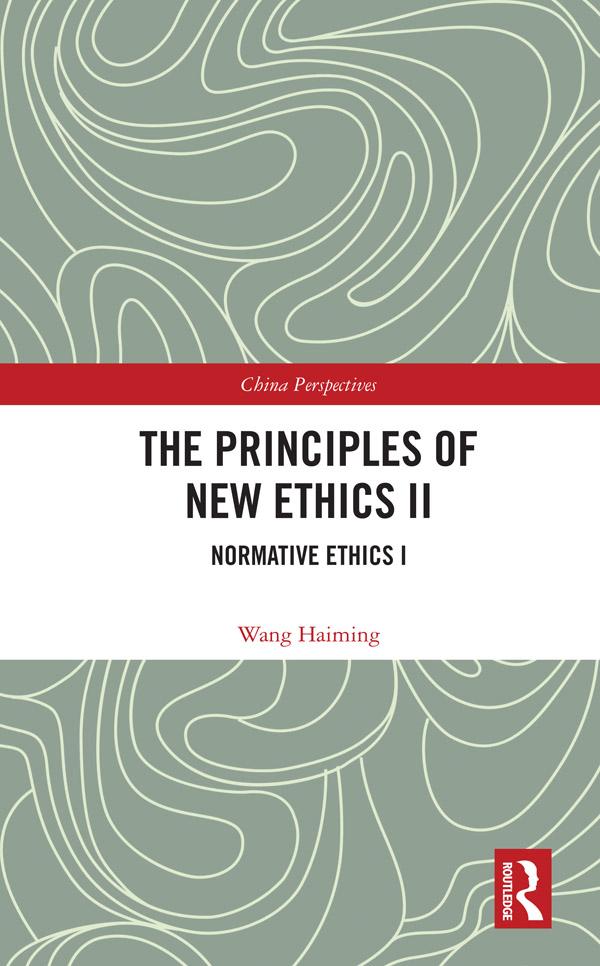 The Principles of New Ethics II