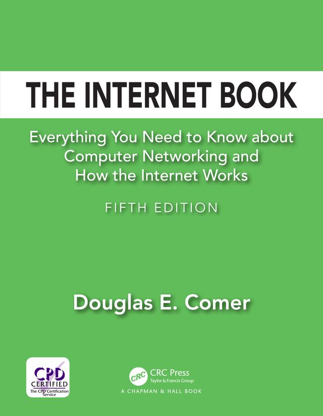 The Internet Book by Douglas E. Comer
