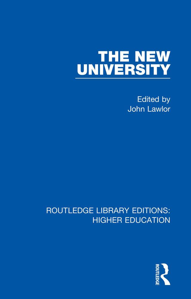 The New University by John Lawlor