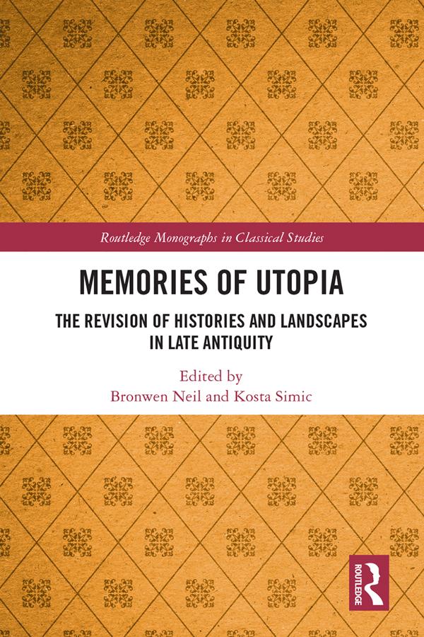Memories of Utopia by Bronwen Neil, Kosta Simic