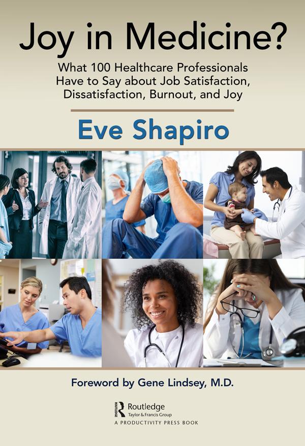 Joy in Medicine? by Eve Shapiro