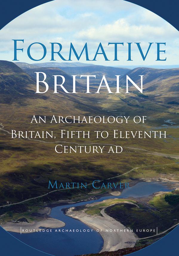 Formative Britain by Martin Carver