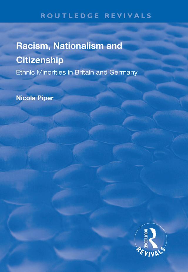 Racism, Nationalism and Citizenship by Nicola Piper