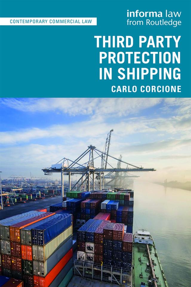 Third Party Protection in Shipping by Carlo Corcione