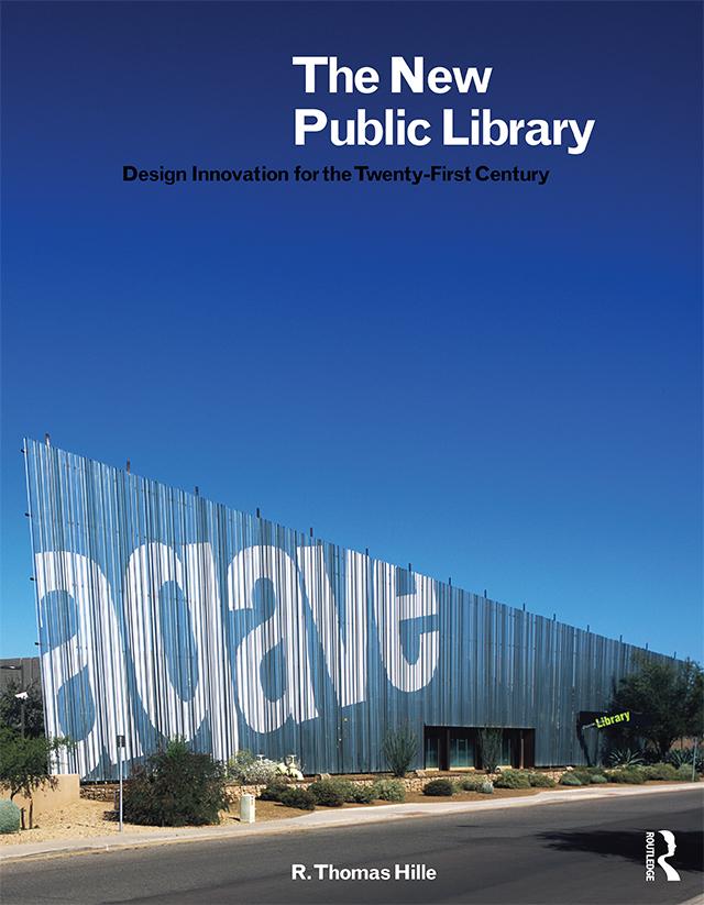 The New Public Library by R. Thomas Hille