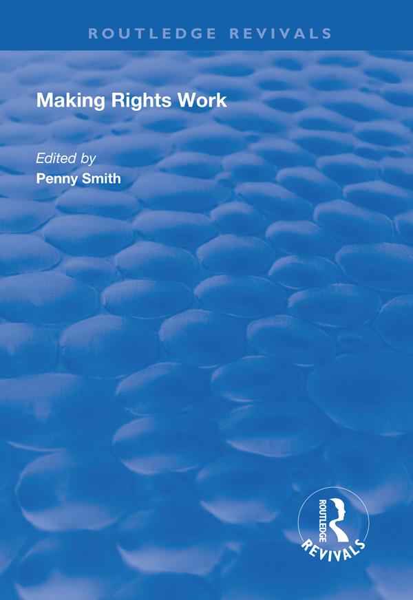 Making Rights Work by Penny Smith