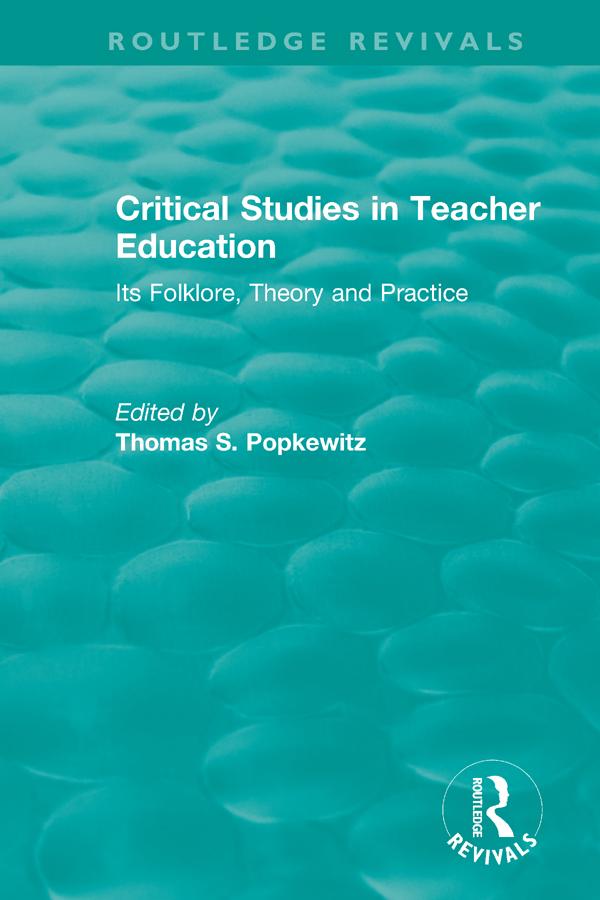 Critical Studies in Teacher Education
