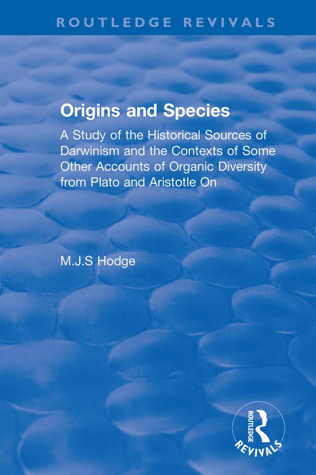 Origins and Species by MJS Hodge