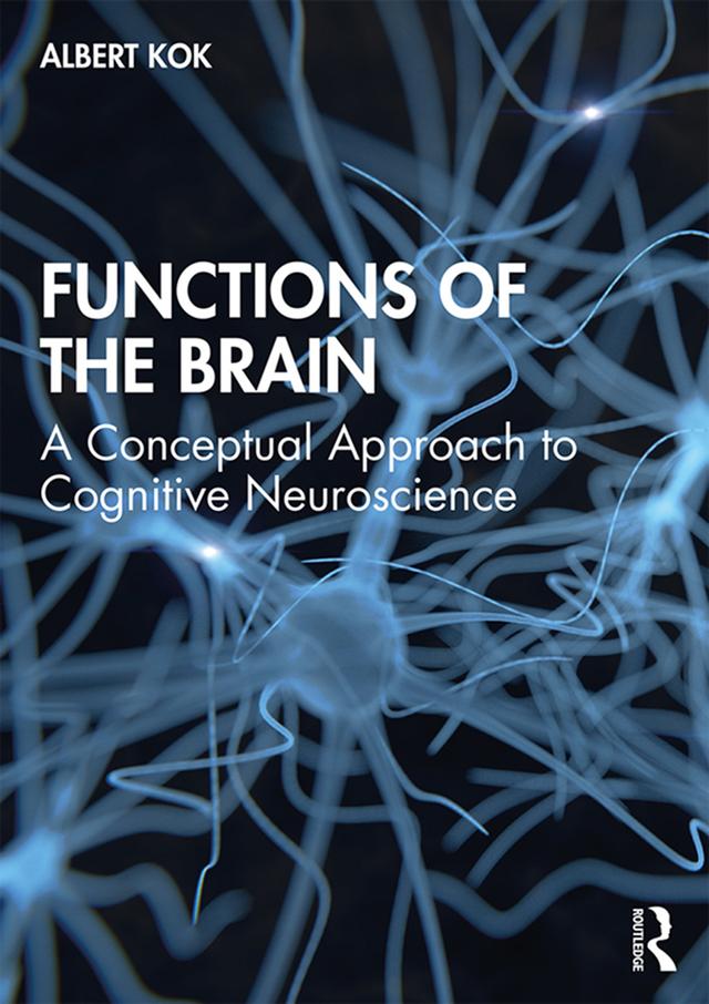 Functions of the Brain by Albert Kok