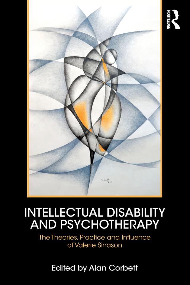 Intellectual Disability and Psychotherapy by Alan Corbett