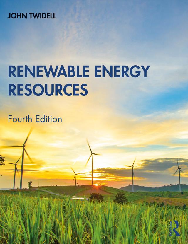 Renewable Energy Resources by John Twidell