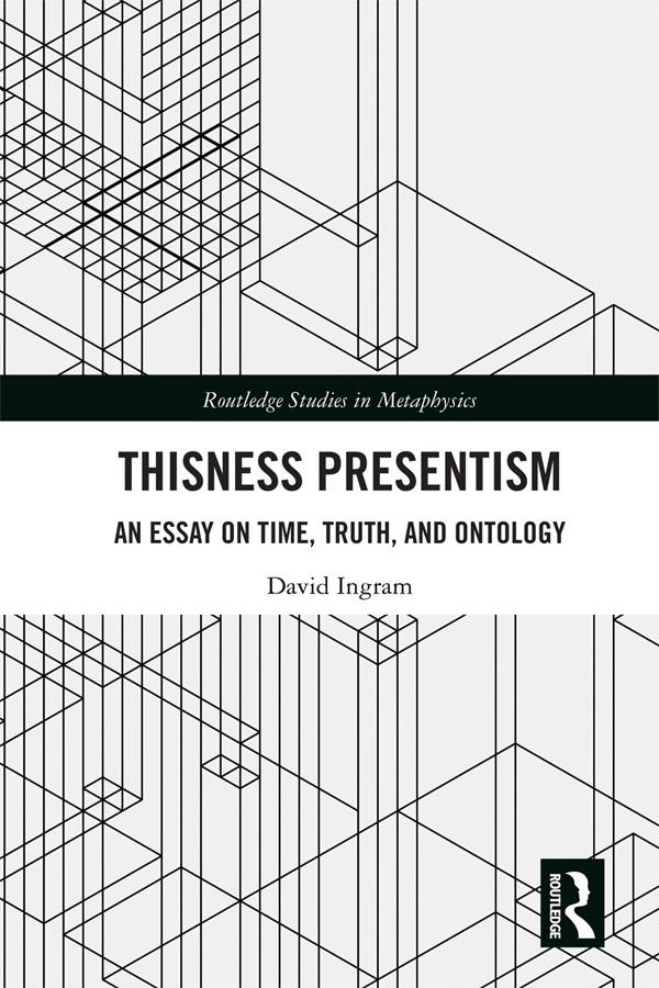 Thisness Presentism by David Ingram