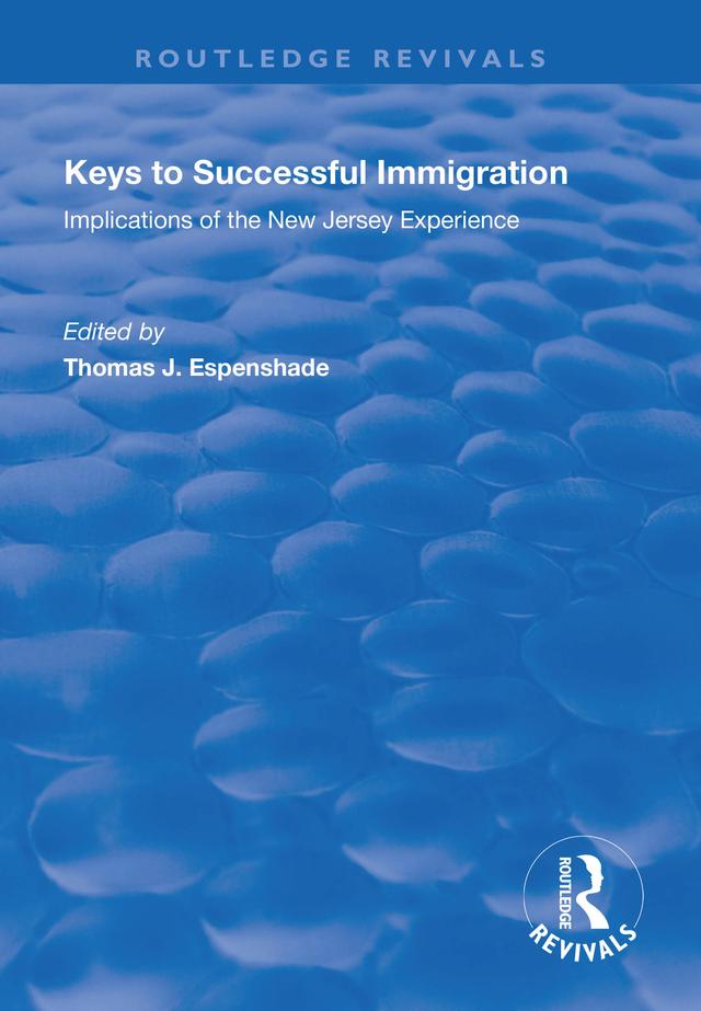 Keys to Successful Immigration by Thomas J. Espenshade