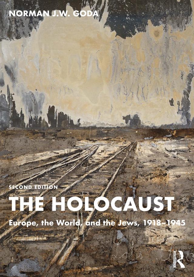 The Holocaust by Norman J.W. Goda