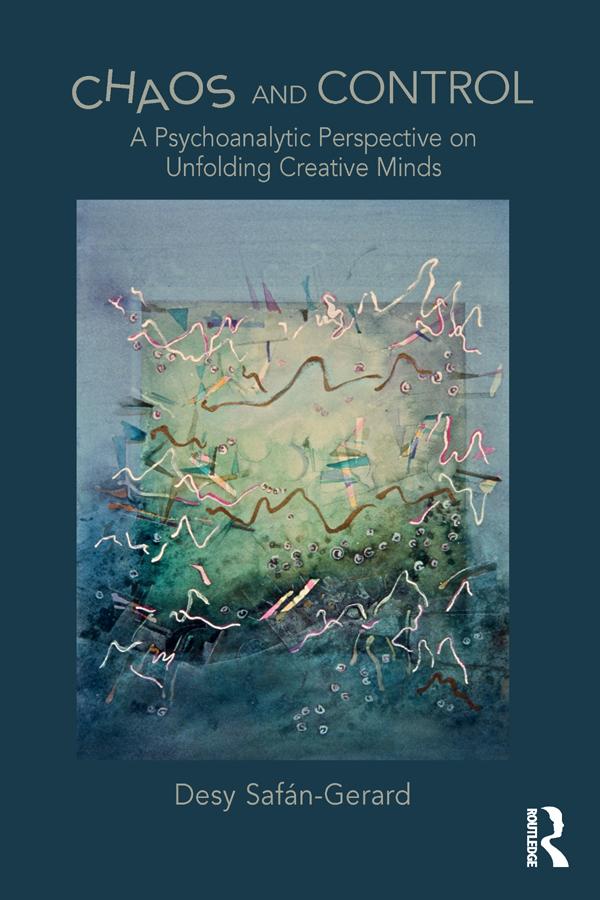 Chaos and Control by Desy Safan-Gerard