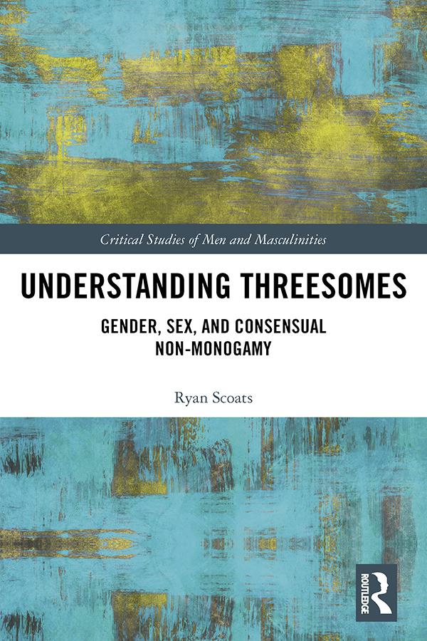 Understanding Threesomes by Ryan Scoats