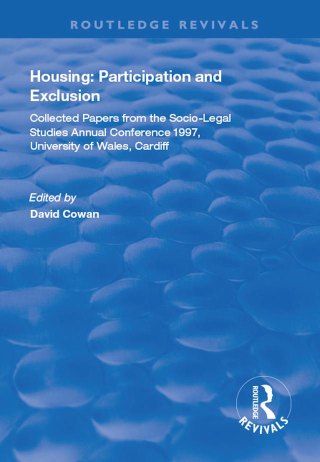 Housing: Participation and Exclusion by David Cowan