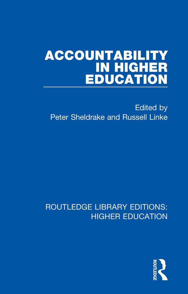 Accountability in Higher Education by Peter Sheldrake, Russell Linke