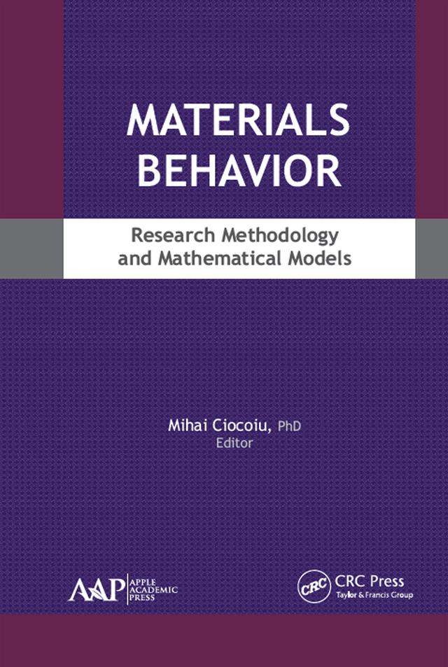 Materials Behavior by Mihai Ciocoiu