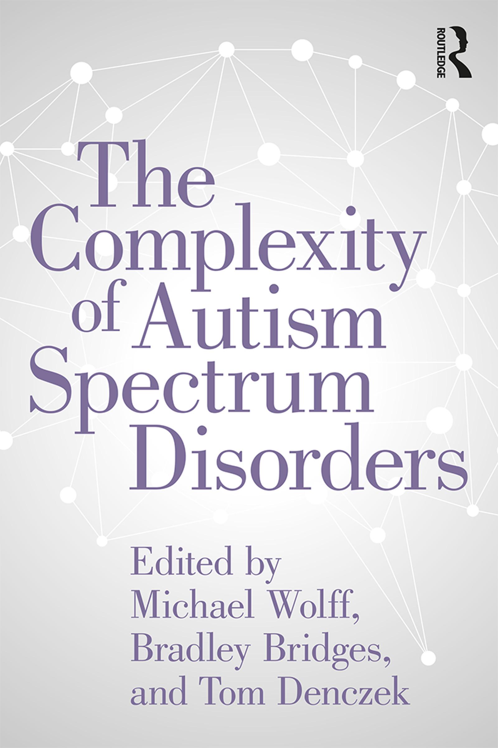 The Complexity of Autism Spectrum Disorders