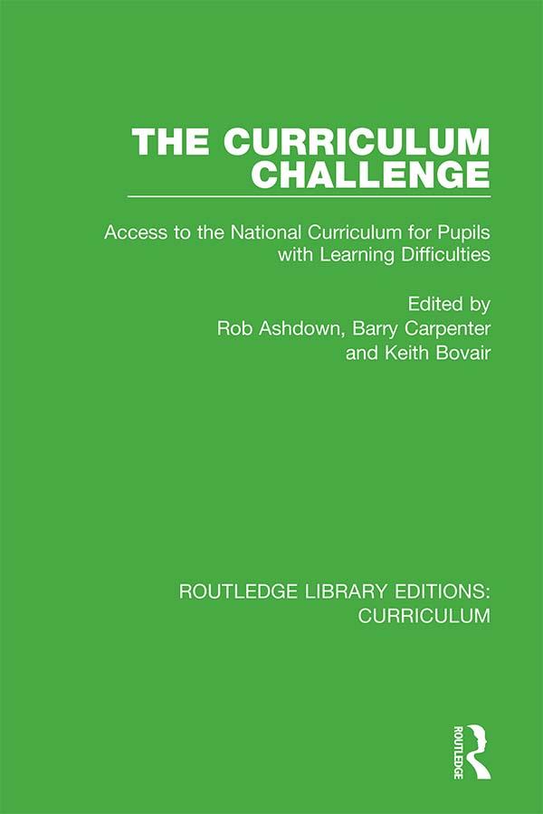 The Curriculum Challenge by Barry Carpenter, Keith Bovair, Rob Ashdown