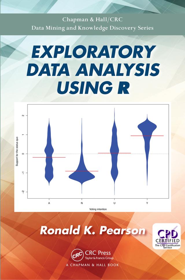 Exploratory Data Analysis Using R by Ronald K. Pearson