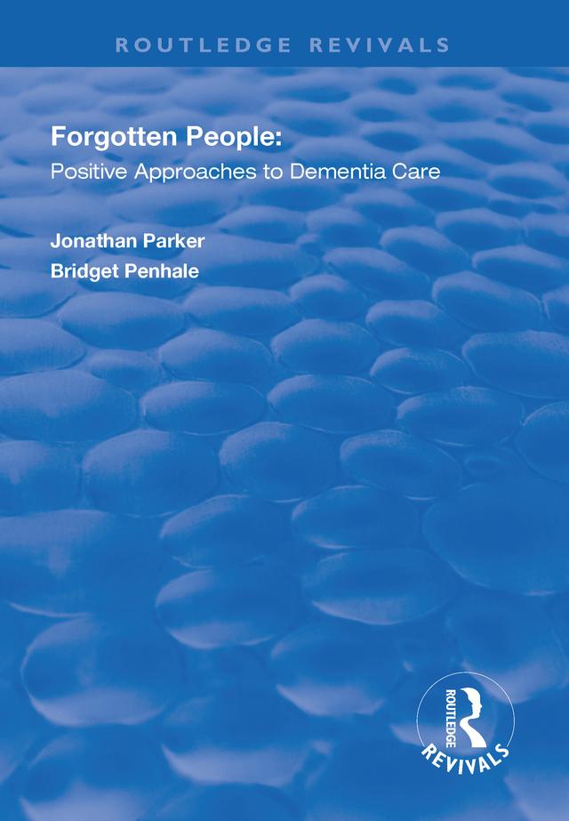 Forgotten People by Bridget Penhale, Jonathan Parker