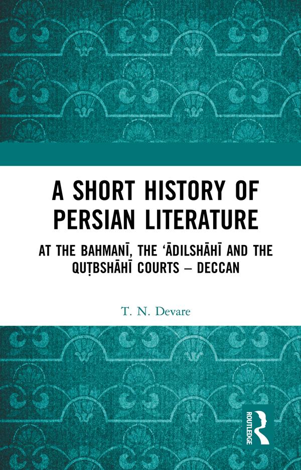A Short History of Persian Literature by T.N. Devare