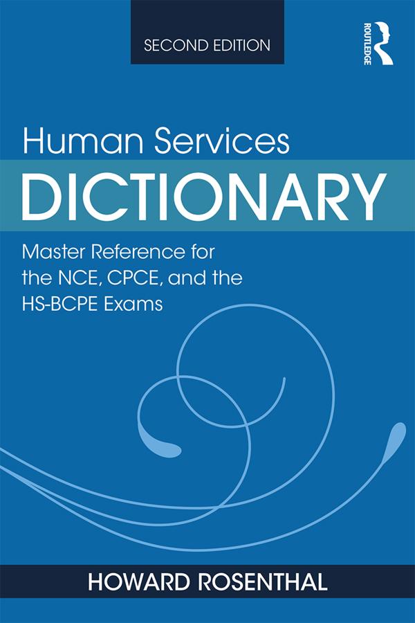 Human Services Dictionary by Howard Rosenthal