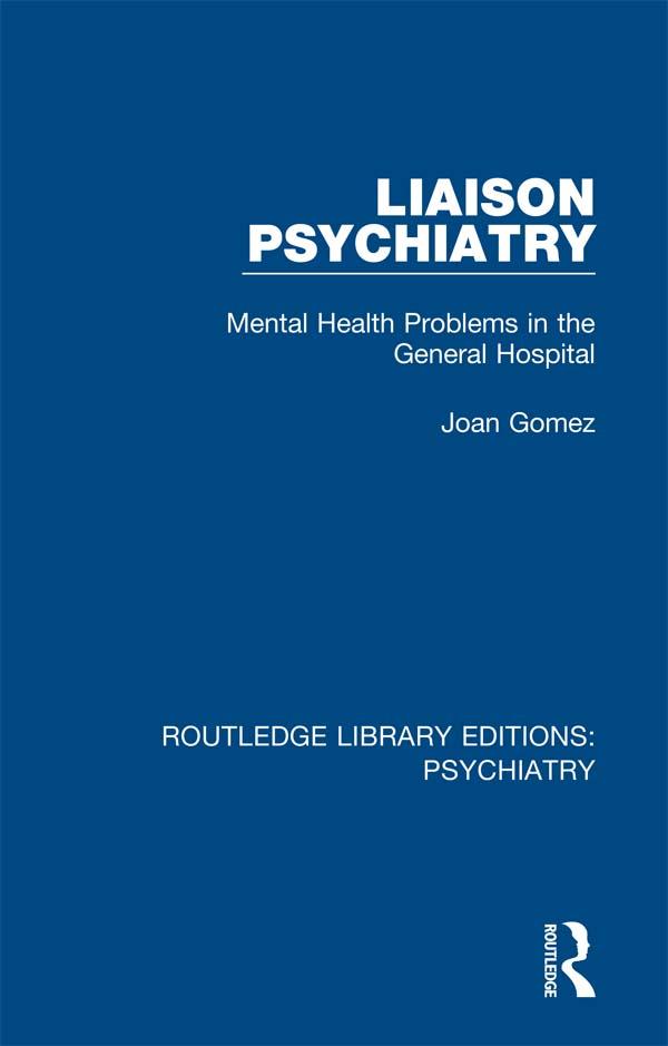 Liaison Psychiatry by Joan Gomez