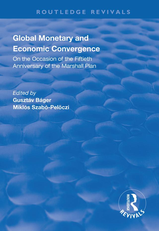 Global Monetary and Economic Convergence