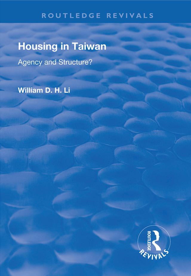 Housing in Taiwan by William D.H. Li
