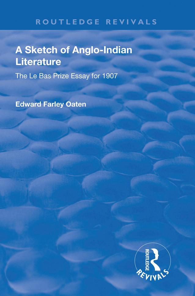 A Sketch of Anglo-Indian Literature by Edward Farley Oaten