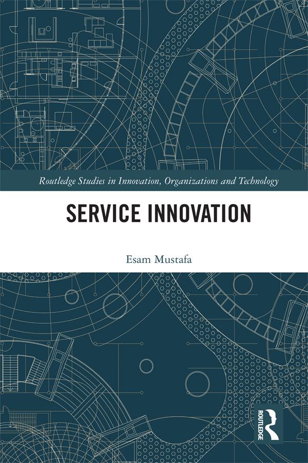 Service Innovation by Esam Mustafa