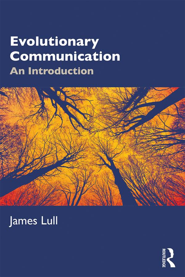 Evolutionary Communication by James Lull