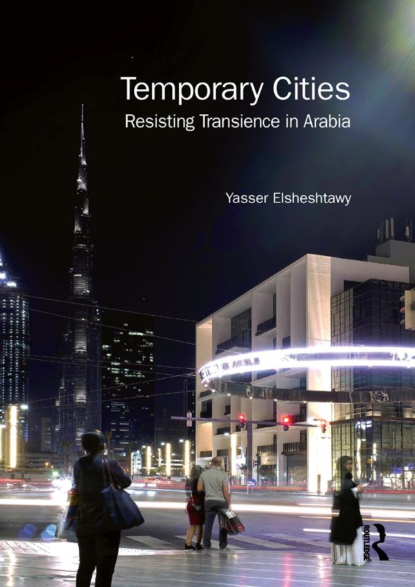 Temporary Cities by Yasser Elsheshtawy