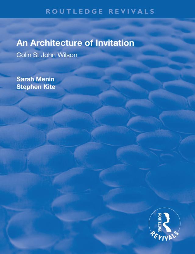 An Architecture of Invitation by Sarah Menin, Stephen Kite