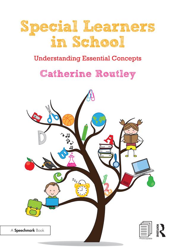 Special Learners in School by Catherine Routley