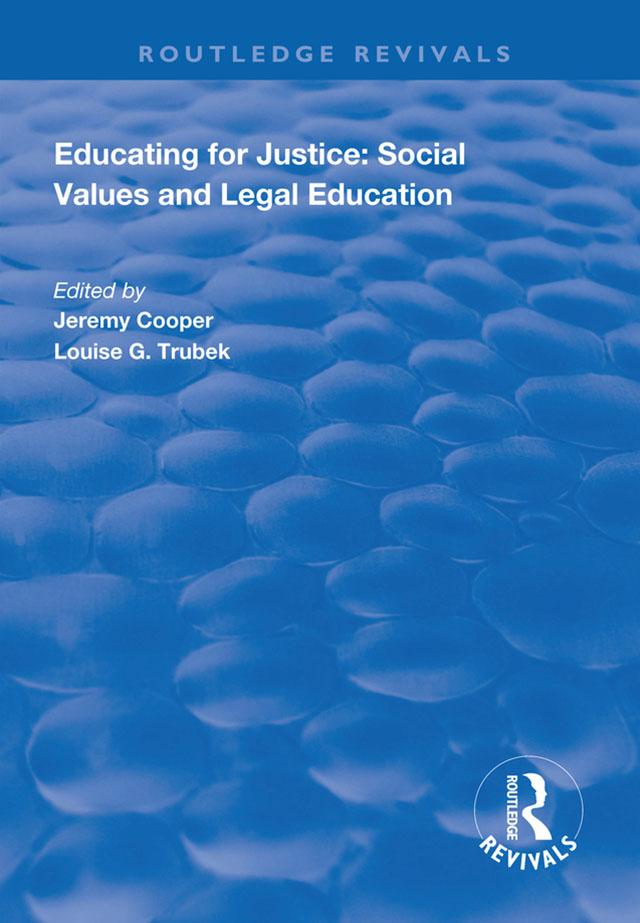 Educating for Justice by Jeremy Cooper, Louise C. Trubek