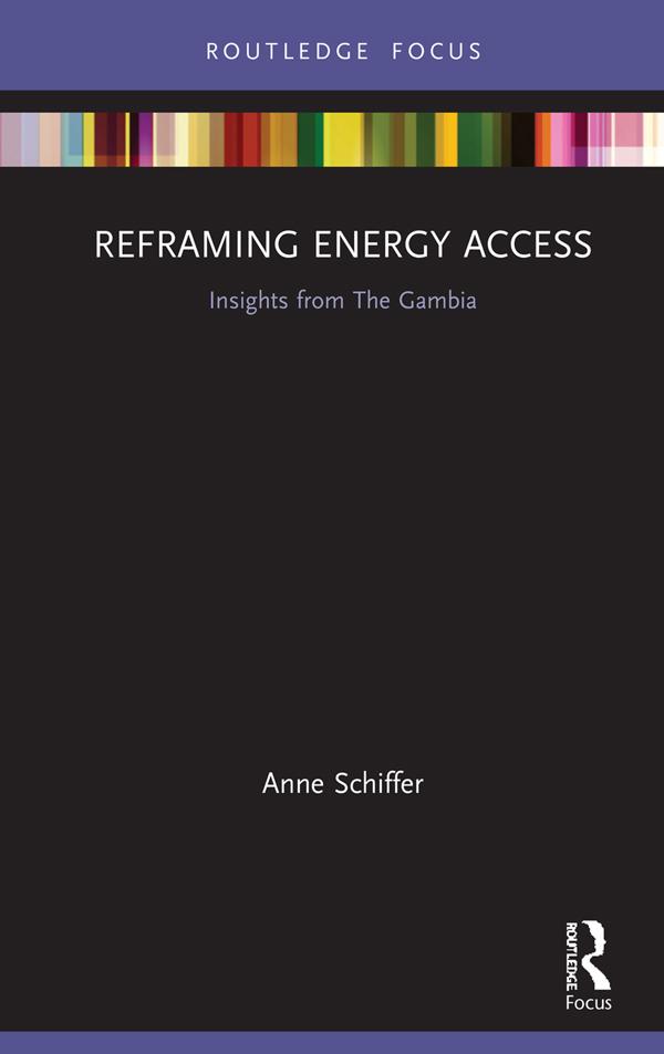 Reframing Energy Access by Anne Schiffer