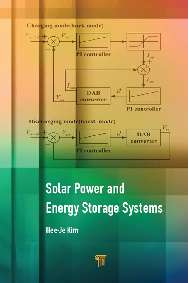 Solar Power and Energy Storage Systems by Hee-Je Kim