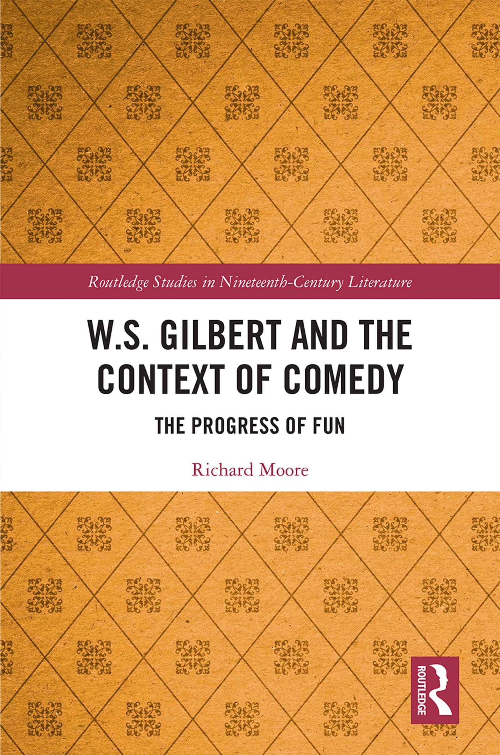 W.S. Gilbert and the Context of Comedy