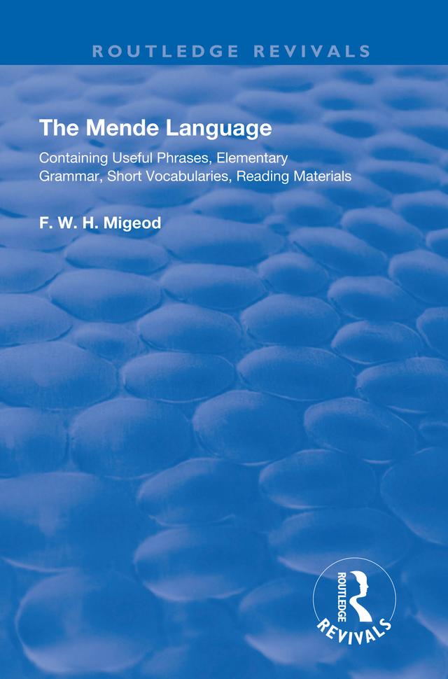 The Mende Language by F.W.H. Migeod